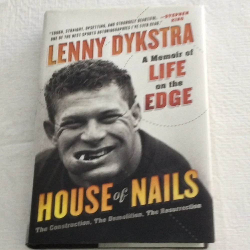 House of Nails Book by Lenny Dykstra